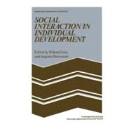 Social Interaction in Individual Development by Edited by Willem Doise , Augusto Palmonari, 9780521154840