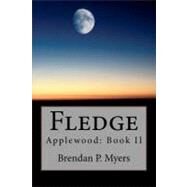 Fledge by Myers, Brendan P., 9781466234840