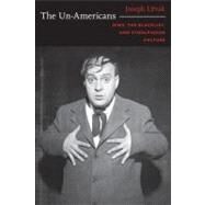 The Un-Americans by Litvak, Joseph, 9780822344841