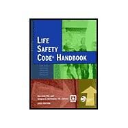 Life Safety Code Handbook by Cote, Ron; Harrington, Gregory E., 9780877654841