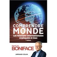 Comprendre le monde - 7e d. by Pascal Boniface, 9782200634841