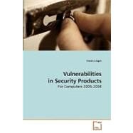 Vulnerabilities in Security Products by Liaqat, Imran, 9783639204841
