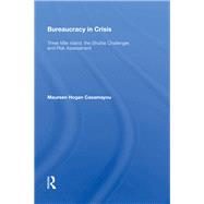 Bureaucracy in Crisis by Casamayou, Maureen Hogan, 9780367004842