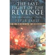 Last Fight of the Revenge by Earle, Peter, 9780413774842