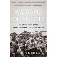 We Band of Angels by NORMAN, ELIZABETH, 9780812984842