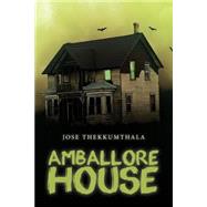 Amballore House by Thekkumthala, Jose, 9781516874842
