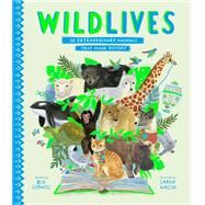 WildLives 50 Extraordinary Animals that Made History by Lerwill, Ben; Walsh, Sarah, 9781534454842