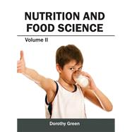 Nutrition and Food Science by Green, Dorothy, 9781632394842