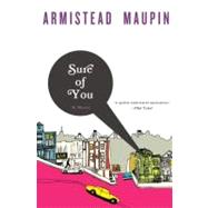 Sure of You by Maupin, Armistead, 9780060924843