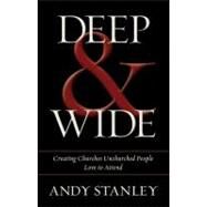 Deep & Wide by Stanley, Andy, 9780310494843