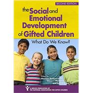 The Social and Emotional Development of Gifted Children by Neihart, Maureen; Pfeiffer, Steven I., Ph.D.; Cross, Tracy L., Ph.d., 9781618214843