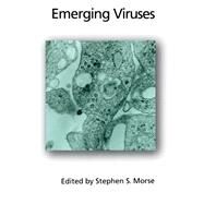 Emerging Viruses by Morse, Stephen S., 9780195104844