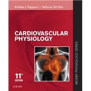 Cardiovascular Physiology by Pappano, Achilles J., Ph.D.; Wier, Withrow Gil, Ph.D., 9780323594844