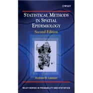Statistical Methods in Spatial Epidemiology by Lawson, Andrew B., 9780470014844