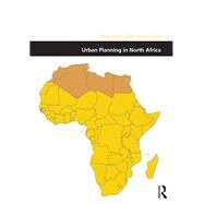 Urban Planning in North Africa by Silva,Carlos Nunes, 9781472444844