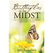 Butterflies in the Midst by Anderlitch, Sally, 9781512724844
