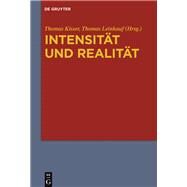 Intensitt Und Realitt by Kisser, Thomas; Leinkauf, Thomas, 9783110344844
