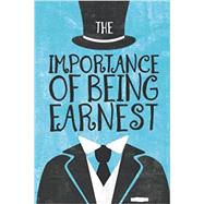 The Importance of Being Earnest by Wilde, Oscar, 9798832884844