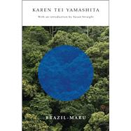 Brazil-maru by Yamashita, Karen Tei; Straight, Susan, 9781566894845