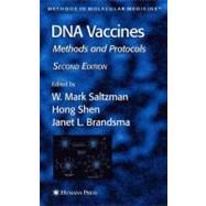 DNA Vaccines by Saltzman, W. Mark; Shen, Hong; Brandsma, Janet L., 9781588294845