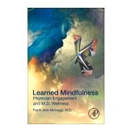 Learned Mindfulness by Ninivaggi, Frank John, 9780128164846