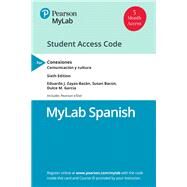 MyLab Spanish with Pearson eText for Conexiones Comunicacin y cultura -- Access Card (Single Semester) by Zayas-Bazan, Eduardo; Bacon, Susan; Garcia, Dulce, 9780135304846