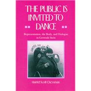 The Public Is Invited to Dance by Chessman, Harriet Scott, 9780804714846