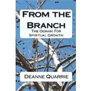 From the Branch by Quarrie, Deanne; Morton, Drew; Umowski, Alexis, 9781450574846