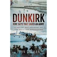 Dunkirk by Grehan, John, 9781526724847