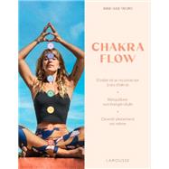 Chakra Flow by Anne-Julie Tafuro, 9782036024847