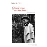 Robert Duncan by Duncan, Robert; Maynard, James, 9780520324848