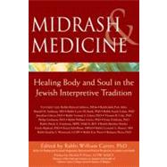 Midrash & Medicine by Cutter, William; Prince, Michele F., 9781580234849