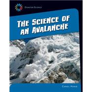 The Science of an Avalanche by Hand, Carol, 9781633624849
