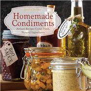 Homemade Condiments by Jessica Harlan, 9781646044849