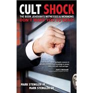 Cult Shock by Stengler, Mark, Jr.; Stengler, Mark, Sr., 9781683504849