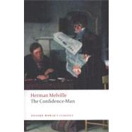 The Confidence-Man by Melville, Herman; Tanner, Tony; Dugdale, John, 9780199554850