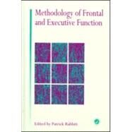 Methodology Of Frontal And Executive Function by Rabbitt,Patrick, 9780863774850