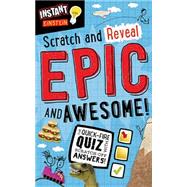 Epic and Awesome by Make Believe Ideas; Bugbird, Tim; Vince, Sarah, 9781783934850