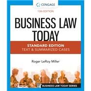 Business Law Today - Standard Edition Text & Summarized Cases by Miller, Roger, 9780357634851