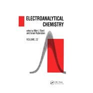 Electroanalytical Chemistry by Bard, Allen J.; Rubinstein, Israel, 9780367394851