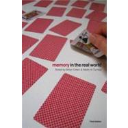 Memory in the Real World by Cohen, Gillian; Conway, Martin A., 9780203934852