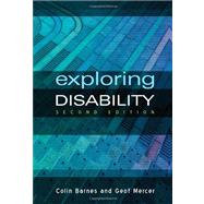 Exploring Disability by Barnes , Colin; Mercer , Geof, 9780745634852