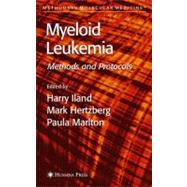 Myeloid Leukemia by Iland, Harry; Hertzberg, Mark; Marlton, Paula, 9781588294852