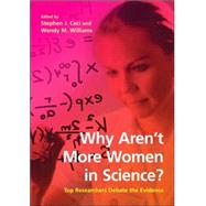 Why Aren't More Women in Science? by Ceci, Stephen J., 9781591474852