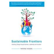 Sustainable Frontiers by Visser, Wayne, 9781783534852