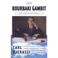 The Bourbaki Gambit by Djerassi, Carl (Author), 9780140254853