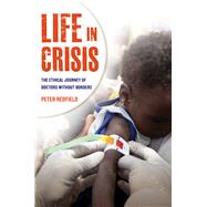 Life in Crisis by Redfield, Peter, 9780520274853