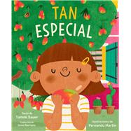 Tan especial (All Kinds of Special) by Sauer, Tammi; Martin, Fernando; Serrano, Inma, 9781665954853