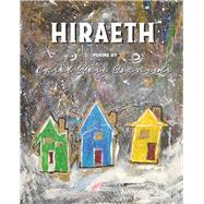 Hiraeth by Daniels, Carol Rose, 9781771334853
