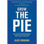 Grow the Pie by Edmans, Alex, 9781108494854